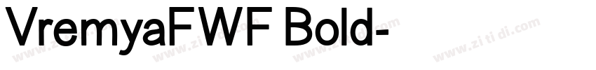 VremyaFWF Bold字体转换